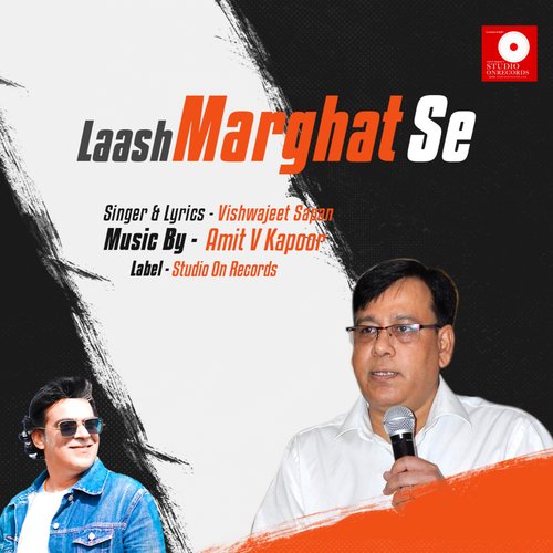 Laash Marghat Se