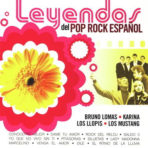 Leyendas Del Pop Rock Español (Spanish Pop Legends) Songs - Free Online Songs @ JioSaavn