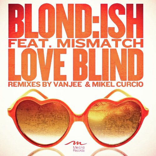 Love Blind feat. Mismatch_poster_image