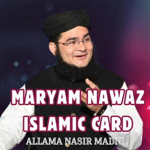 MARYAM NAWAZ ISLAMIC CARD