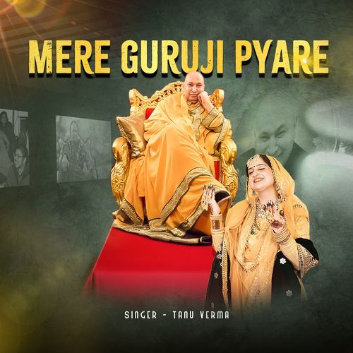 Mere Guruji Pyare