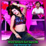 Mhara Senda Ki Surt Sapna Me