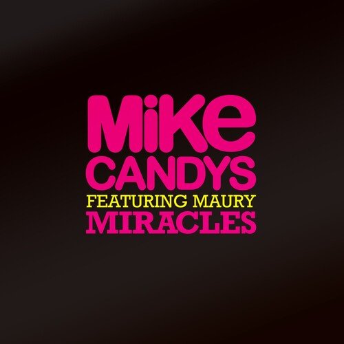 Miracles (Club Mix)