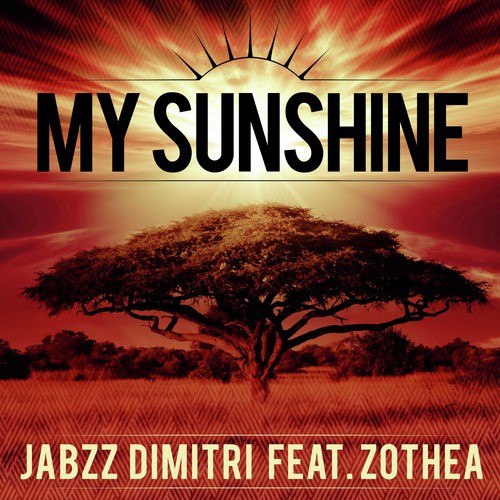 My Sunshine (feat. Zothea)_poster_image