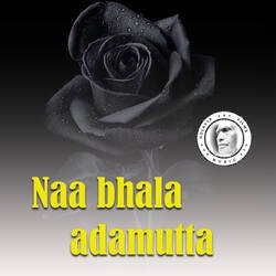 Naa bhala adamutta-KVwhSxBlegU