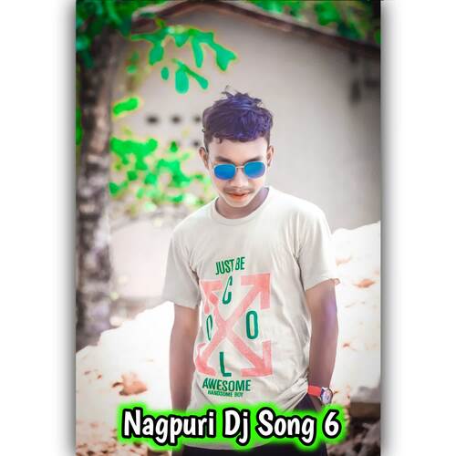 Nagpuri Dj Song 6