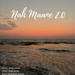 Nah Maane 2.0-EQwGABVgXVE