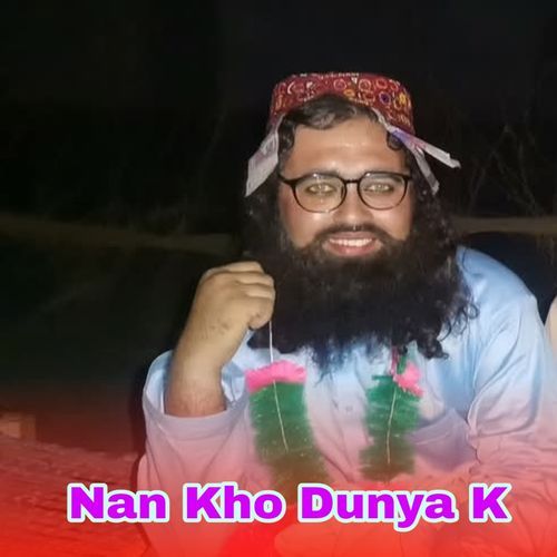 Nan Kho Dunya K