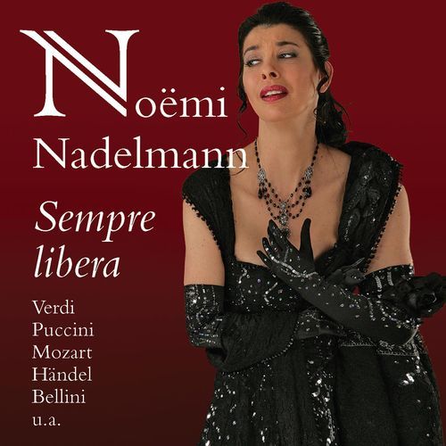 Noemi Nadelmann: Sempre Libera