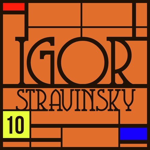 Oedipus Rex : Anthologie Igor Stravinsky Vol. 10