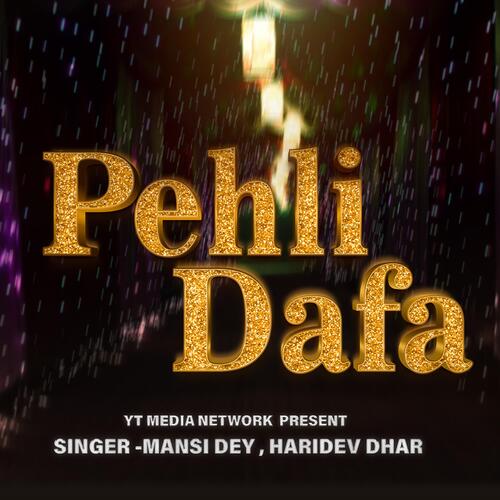 Pehli Dafa