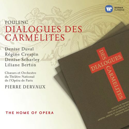 Poulenc: Dialogues des Carmélites, FP 159, Act 1: "Relevez-vous, ma fille" (La Prieure)