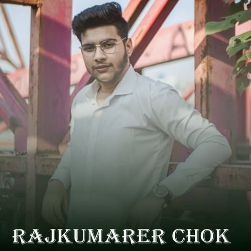 Rajkumarer Chok