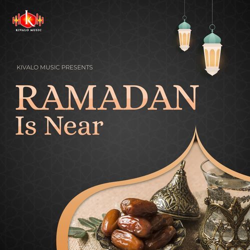 Ramadan Is Near - Islamic Prayer