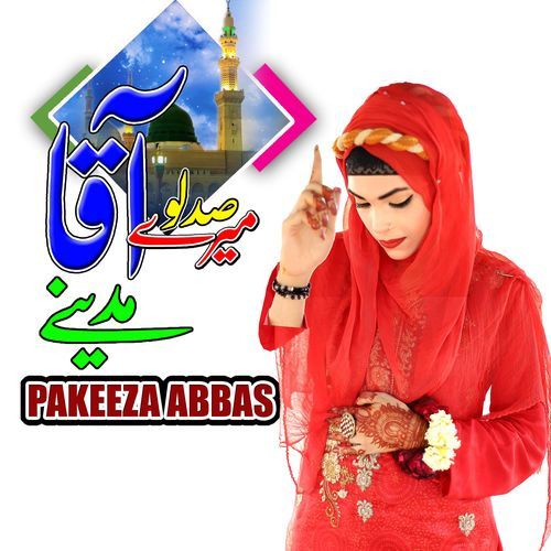 Sad lo Mere Aaqa Pakeeza Abbas_poster_image