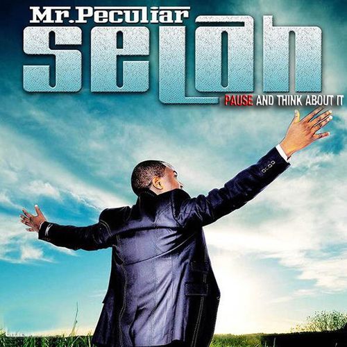 Selah (Pause and Think About It)