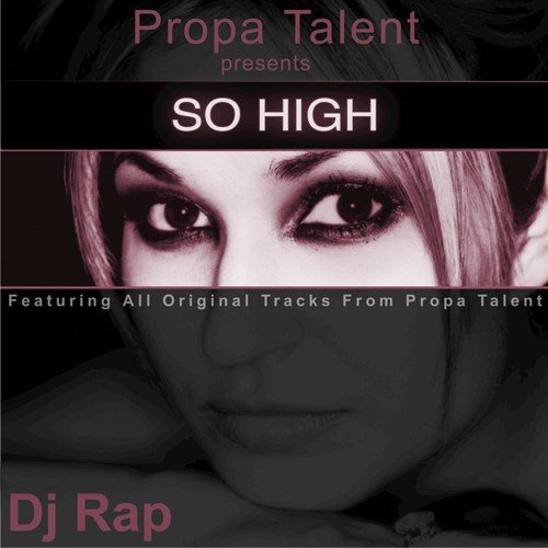 So High (DJ Rap Brian Matrix Vocal Mix)