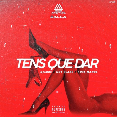 Tens Que Dar (feat. Hot Blaze & Kota Manda)_poster_image