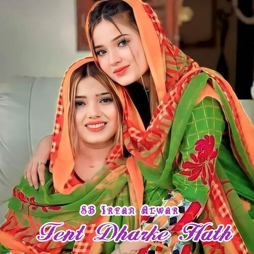 Tent Dharke Hath