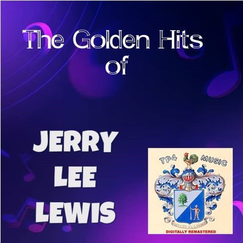 The Golden Hits of Jerry Lee Lewis