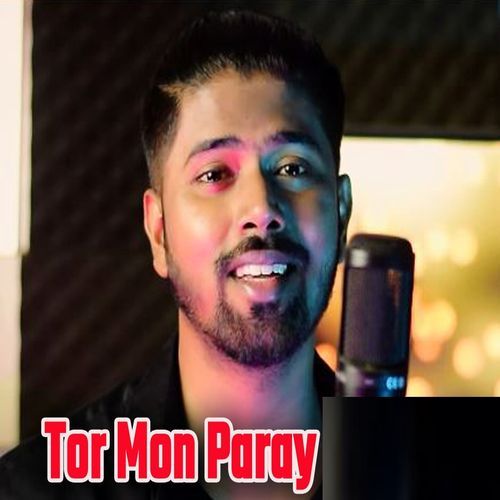 Tor Mon Paray (DJ Remix 2)