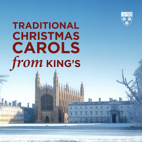 Traditional Christmas Carols from King's
