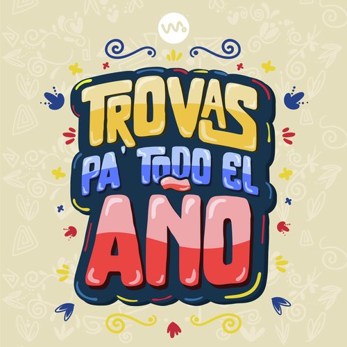 Trovas Pa´ Todo El Año