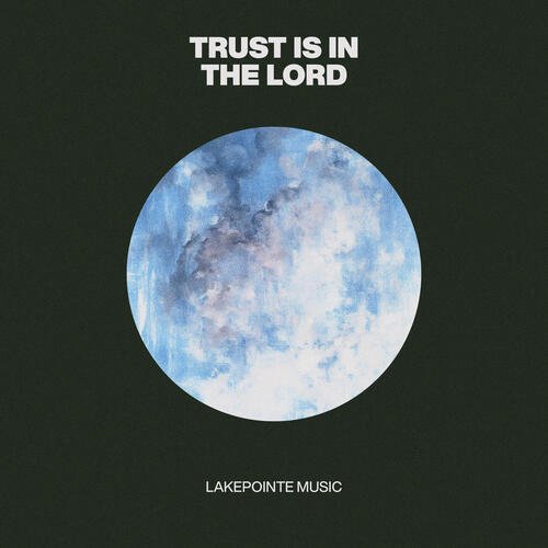 Trust Is In The Lord (Live)_poster_image