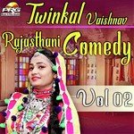 Twinkal Vaishnav Rajasthani Comedy Vol 02