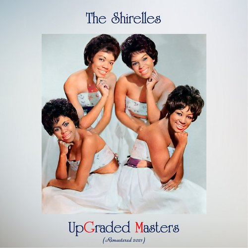 Upgraded Masters (All Tracks Remastered)