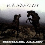 We Need Us