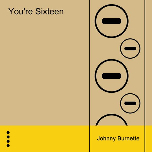 You're Sixteen