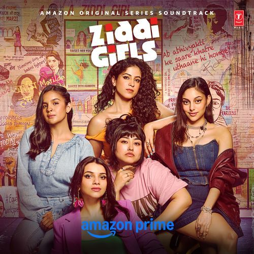 Ziddi Girls (Original Series Soundtrack)