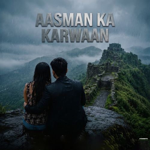 Aasman Ka Karwaan (Feat. N Chouhan)