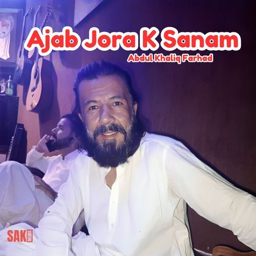 Ajab Jora K Sanam