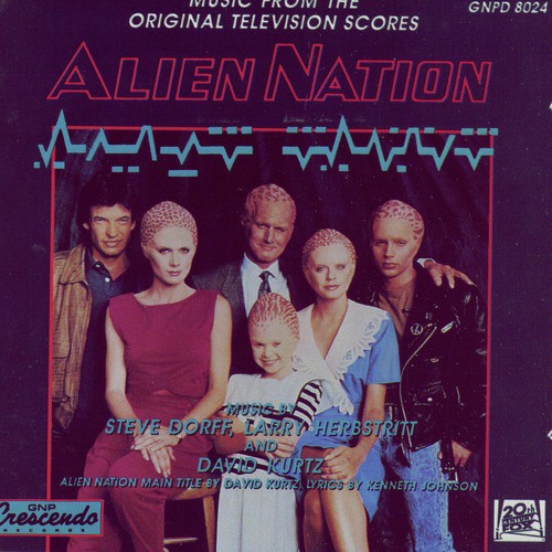 Alien Nation - Music from the Original Television Scores