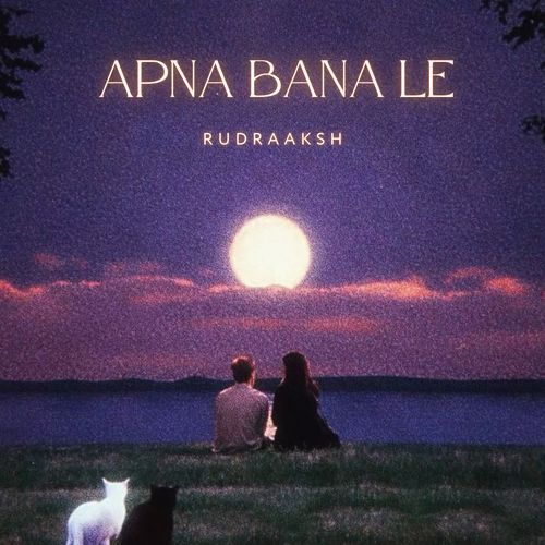 Apna Bana Le