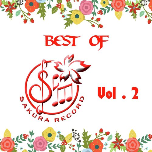 Best Of Sakura Records, Vol. 2