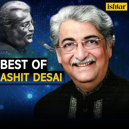 Best of Ashit Desai