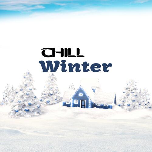 Chill Winter