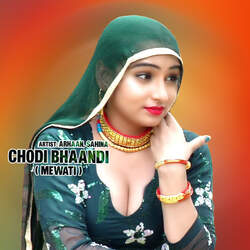 Chodi Bhaandi Mewati-MQ4BWDMCdms