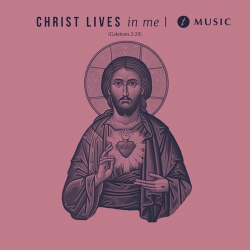 Christ Lives in Me (Galatians 2:20) [feat. Stephanie Willis]