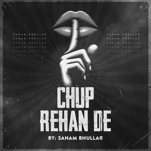 Chup Rehan De