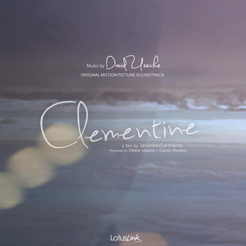 Clementine (Original Motion Soundtrack)