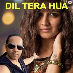 Dil Tera Hua-GA0YeRtecGU