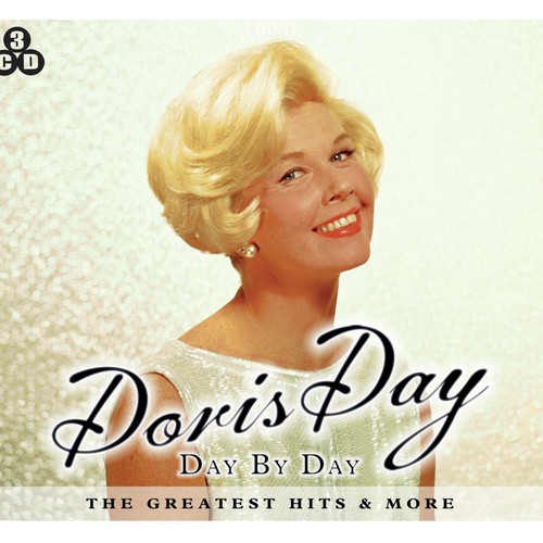 Doris Day - Day By Day The Greatest Hits & More