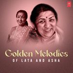 Golden Melodies Of Lata And Asha