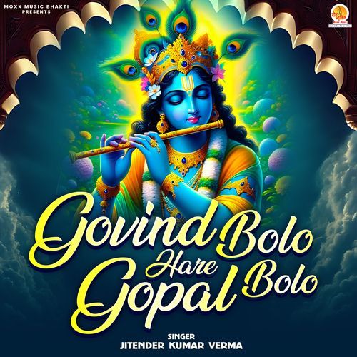 Govind Bolo Hare Gopal Bolo