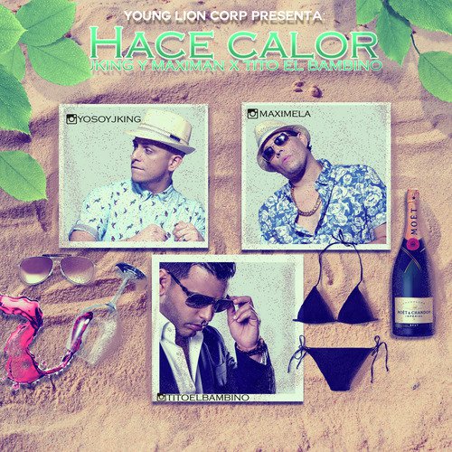 Hace Calor (feat. Tito El Bambino)