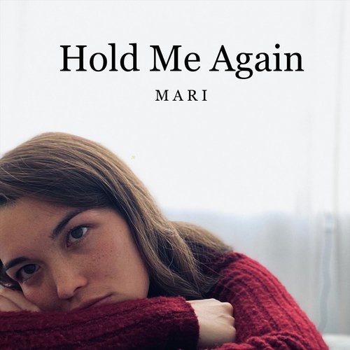 Hold Me Again